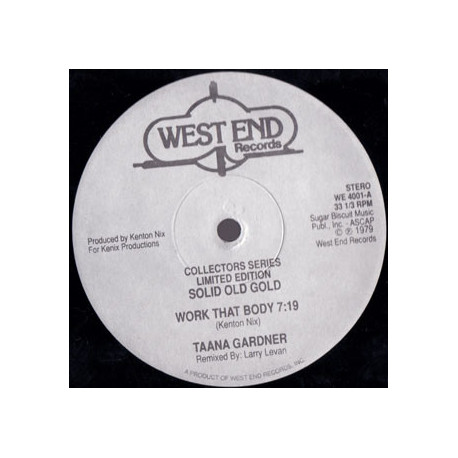 Taana Gardner - Work That Body (Larry Levan Mix) / Bombers - The Mexican (Paul Poulos Mix)