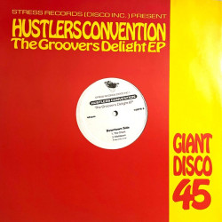 Hustlers Convention - The Groovers Delight EP featuring The chant / Meltdown / Get it together / Uptown (Vinyl 12")