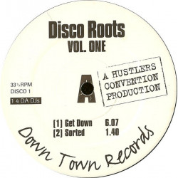 Hustlers Convention – Disco Roots Vol. One (Get Down / Sorted / Clue You In / This Is For You) Vinyl Promo