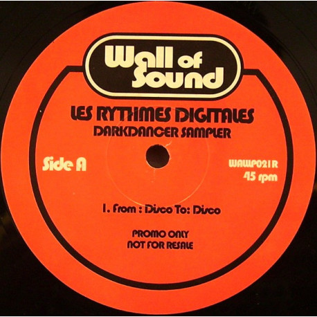Les Rythmes Digitales - From Disco To Disco / Take A Little Time / Hypnotise (Dancedancer Sampler) Vinyl Promo
