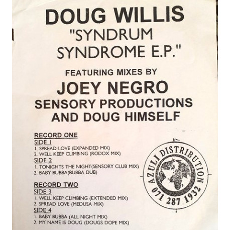 Doug Willis - Spread Love (2 Mixes) / Well Keep Climbing (2 Mixes) / Tonights The Night / Baby Bubba (2 Mixes) / My Name Is Doug