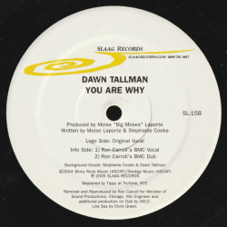 Dawn Tallman - You Are Why (Original Vocal / Ron Carroll BMC Vocal / Ron Carroll BMC Dub)