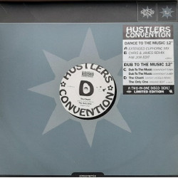 Hustlers Convention - Dance To The Music (3 Mxs) / Dub To The Music (2 Mxs) / The Chant (Johnny Vicious Remix) / Only One (Edit)