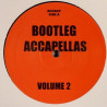 Bootleg Accapellas - Volume 2 Including Indo - R You Sleeping / Soul Providers - Rise / Joey Negro - Make A Move On Me