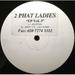 2 Phat Ladies - EP Vol 3 (Boppers / Risin Up / Get Some) Samples Gwen McCrae All This Love That Im Givin & The Warriors.