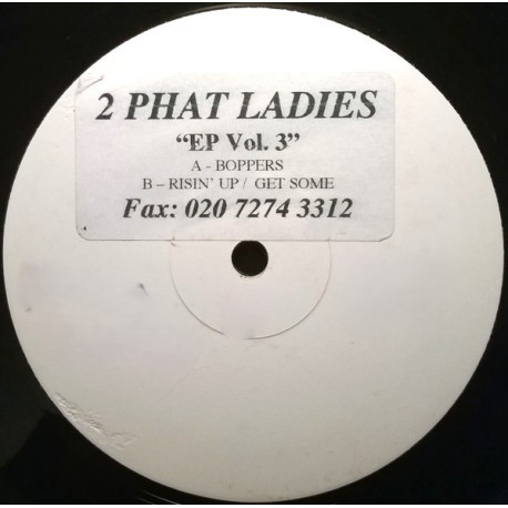 2 Phat Ladies - EP Vol 3 (Boppers / Risin Up / Get Some) Samples Gwen McCrae All This Love That Im Givin & The Warriors.
