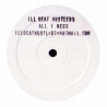 Ill Beat Hustlers - All I Need (Vinyl Promo)
