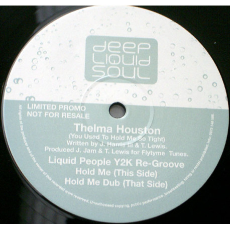 Thelma Houston - You Used To Hold Me So Tight (Liquid People Y2K Regroove Vocal / Dub) Vinyl Promo