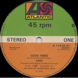 Chic - Good Times (Original Full Length Mix) / A Warm Summer Night (12" Vinyl Record)