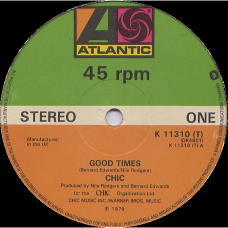 Chic - Good Times (Original Full Length Mix) / A Warm Summer Night (12" Vinyl Record)