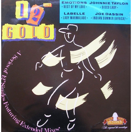 Emotions - Best Of My Love / Labelle - Lady Marmalade / Johnnie Taylor - Disco Lady / Joe Dassin - Indian Summer