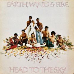 Earth Wind & Fire - Head To The Sky (6 Track LP) Evil / The Worlds Masquerade / Build Your Nest / Zanzibar