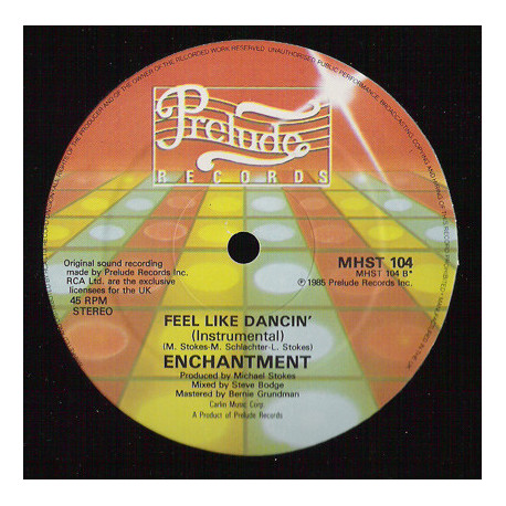 Enchantment - Feel Like Dancin (Vocal Mix / Instrumental)