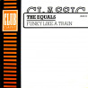 Equals - Funky Like A Train (Original Album Version / Extended Version) / Born Ya