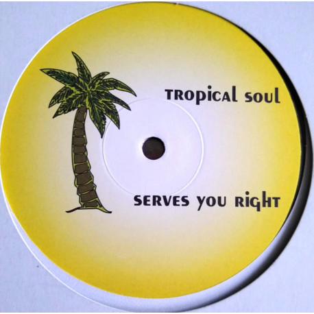 Lionel Richie - Serves You Right (Tropical Soul Vocal Mix / Tropical Soul Dub)