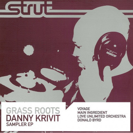 Voyage - Point Zero (Danny Krivit Edit) / Love Unlimited Orchestra - King Kong (Danny Krivit Edit) Grass Roots Sampler