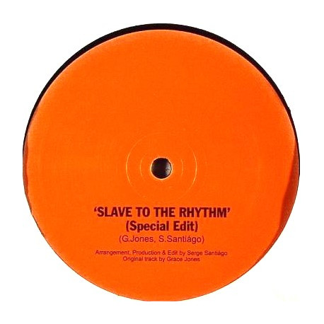 Grace Jones - Slave To The Rhythm (Serge Santiago Re Edit) / Patrick Cowley - Starship (Serge Santiago Rework)