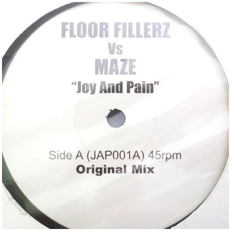 Maze - Joy And Pain (Floor Fillerz Original Mix / Floor Fillerz Club Dub) Vinyl Promo