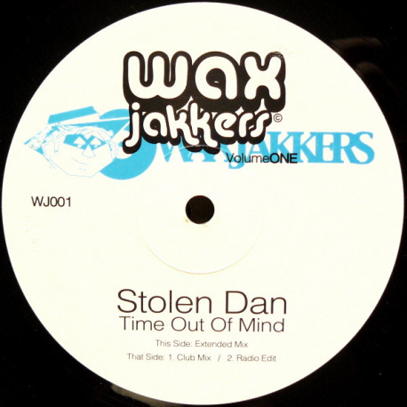 Steely Dan - Time Out Of Mind (Wax Jakkers Extended Mix / Club Mix / Radio Edit)