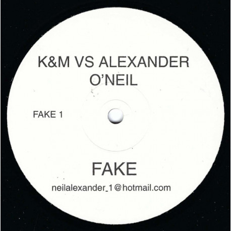Alexander ONeal - Fake (K&M Rework) Vinyl Promo