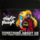 Daft Punk - Something About Us / Veridis Quo / Voyager (Dominique Torti Wild Style Edit)