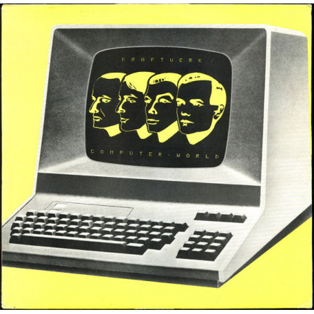 Kraftwerk - Computer World (7 Track LP) Numbers / Computer Love / Pocket Calculator / Its More Fun To Compute / Homecomputer