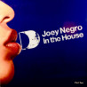 Joey Negro - In The House Part Two (8 Track 2LP) Kings Of Tomorrow - Finally (Joey Negro Rmx) / RSL - The Mast (Joey Negro Rmx)