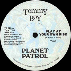 Planet Patrol - Play At Your Own Risk (Vocal Mix / Instrumental)