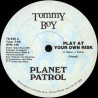 Planet Patrol - Play At Your Own Risk (Vocal Mix / Instrumental)
