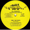 G Force - Feel The Force (Original Mix / Instrumental / Special Dub Mix)