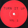 Turn It Up - Vol 1 Feat Kariya - Let Me Love You For Tonight (Remix) / Snow - Informer (Remix) / MC Hammer - U Cant Touch This