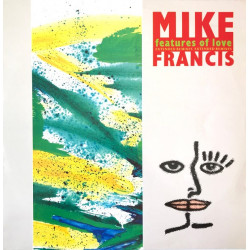 Mike Francis - Features of love (Club mix / Prelude / Prelude Reprise / Original Version) / Upside down (12" Vinyl Record Promo)