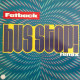 Fatback - (Are You Ready) To Do The Bus Stop (Original Version / Steve Mac Remix) / Yum Yum (Gimme Some)