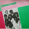 Fatback - (Are You Ready) To Do The Bus Stop / Wicky Wacky / Yum Yum / Backstrokin  (Original Versions)