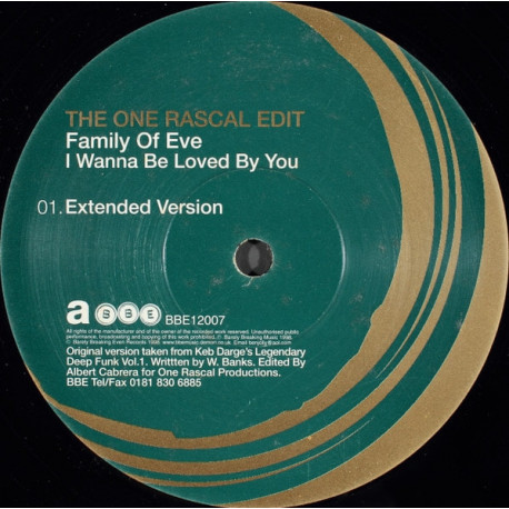 Family Of Eve - I Wanna Be Loved By You (One Rascal Extended Version / Rascal Dub / Rascal Beats)