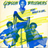 Gibson Brothers - Ooh What A Life (Long Version / Instrumental)