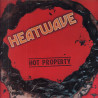 Heatwave - Hot Property (10 Track LP) One Night Tan / Razzle Dazzle / Raise A Blaze / Eyeballin / This Night We Fell
