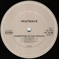 Heatwave - Gangsters Of The Groove (Extended Mix) / Someone Like You