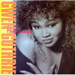 Gwen Guthrie - Hot Times (9 Track LP) Miss My Love / Say It Isnt So / Ill Give My Best To You / Feel Good / Same Old Thang
