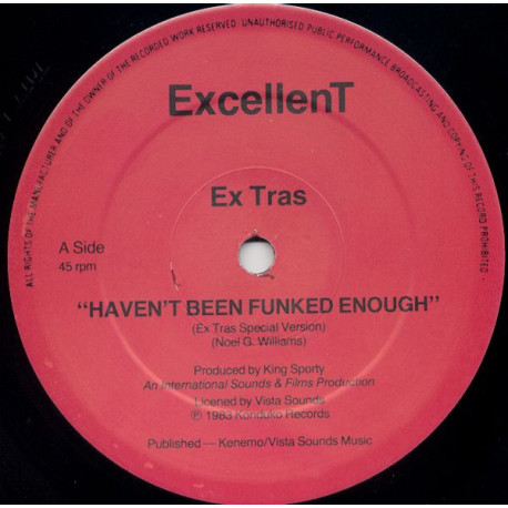 Ex Tras - Havent Been Funked Enough (Special Version / Soap Opera Rap / Instrumental)