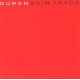 Duran Duran - Skin Trade (Larry Levan Stretch Mix / LP Version)