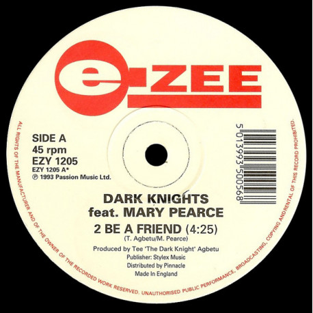 Dark Knights Featuring Mary Pearce - 2 Be A Friend / Still In Love With U / Maybe Tomorrow (Streetsoul Classics)
