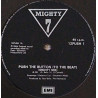 Mighty 7 - Push The Button (To The Beat) Mighty Mix / Call Me (Played Once, Lovely Rare Boogie) 12" Vinyl
