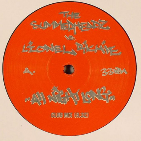Lionel Richie - All Night Long (Summerheadz Club Mix / Summerheadz Dub)