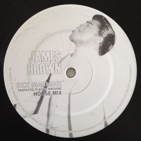 James Brown - Sex Machine (Fantastic Plastic Machine House Mix)