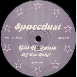 Spacedust - Gym Tonic (Vinyl Promo)