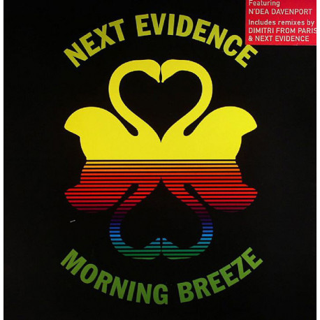 Next Evidence - Morning Breeze (Dimitri From Paris Disco Blend / Dub Remix Pt 2 / Original Full Length Mix)