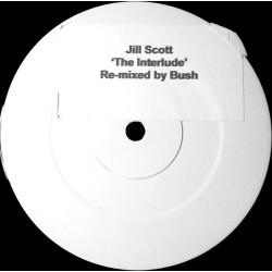 Jill Scott - I Think Its Better (Bush Interlude Remix) White Label Vinyl