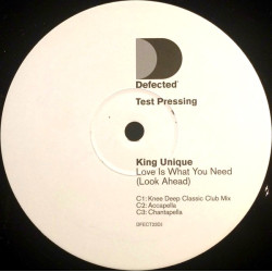 King Unique - Love Is What You Need (Double Promo) Club Mix / 3 Knee Deep Mixes / Madison Avenue Club Mix / Acappella