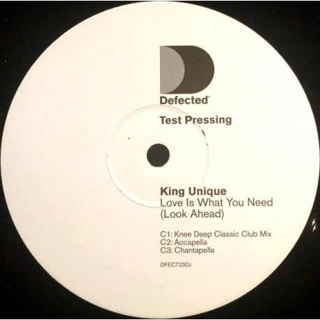 King Unique - Love Is What You Need (Double Promo) Club Mix / 3 Knee Deep Mixes / Madison Avenue Club Mix / Acappella
